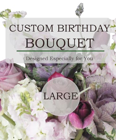 Custom Birthday Bouquet Large