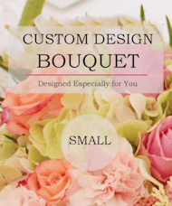 Custom Design Bouquet (Small)